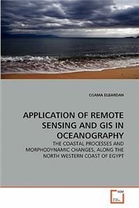 Application of Remote Sensing and GIS in Oceanography