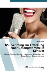 KSP-Scripting zur Erstellung einer Gesangsstimme in Kontakt