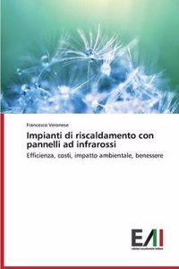 Impianti Di Riscaldamento Con Pannelli Ad Infrarossi