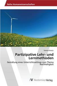 Partizipative Lehr- und Lernmethoden