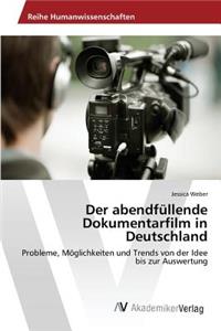 abendfüllende Dokumentarfilm in Deutschland