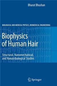 Biophysics of Human Hair