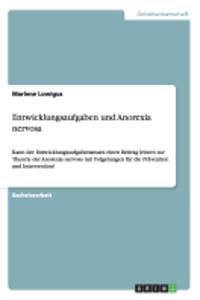 Entwicklungsaufgaben und Anorexia nervosa