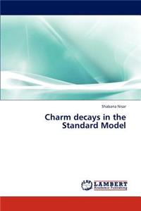 Charm Decays in the Standard Model