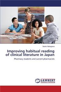 Improving habitual reading of clinical literature in Japan