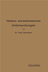 Färberei- Und Textilchemische Untersuchungen