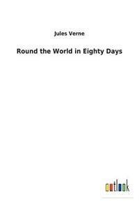 Round the World in Eighty Days