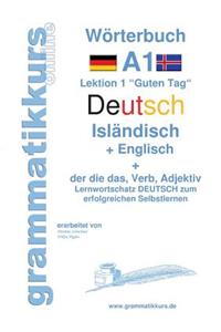 Wörterbuch Deutsch - Isländisch - Englisch Niveau A1