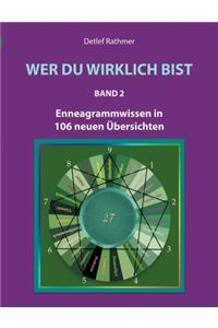 Wer du wirklich bist - Band 2