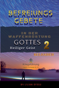 Befreiungsgebete in der Waffenrüstung Gottes 2