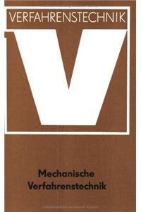 Mechanische Verfahrenstechnik