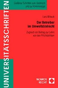 Der Betreiber Im Umweltstrafrecht