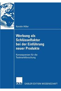 Werbung ALS Schlüsselfaktor Bei Der Einführung Neuer Produkte
