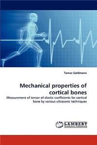 Mechanical properties of cortical bones