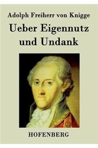 Ueber Eigennutz und Undank