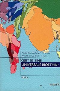 Gibt Es Eine Universale Bioethik?