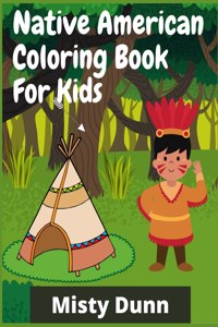 NATIVE AMERICAN COLORING BOOK FOR KIDS: