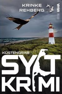 SYLTKRIMI Kustengrab: Kustenkrimi (Nordseekrimi 12)