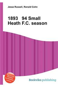 1893 94 Small Heath F.C. Season