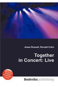 Together in Concert