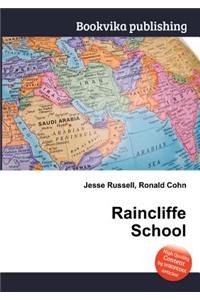 Raincliffe School