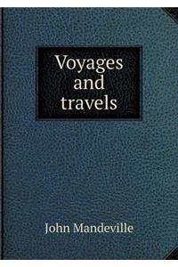 Voyages and Travels
