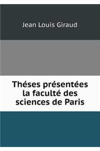 Théses Présentées La Faculté Des Sciences de Paris
