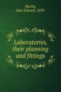 Laboratories, their planning and fittings