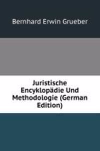 Juristische Encyklopadie Und Methodologie (German Edition)