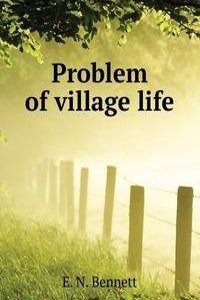 Problem of village life