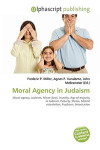 Moral Agency in Judaism