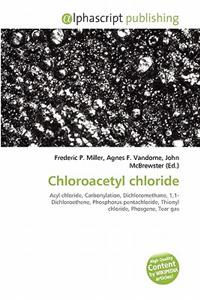 Chloroacetyl Chloride