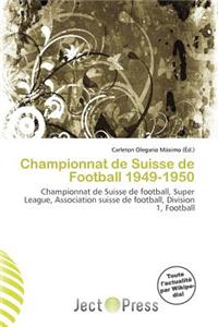 Championnat de Suisse de Football 1949-1950