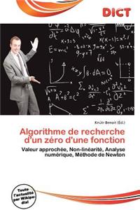 Algorithme de Recherche D'Un Z Ro D'Une Fonction