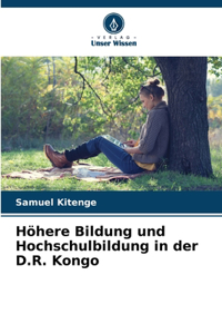 Höhere Bildung und Hochschulbildung in der D.R. Kongo