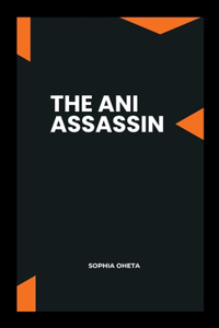 Ani Assassin