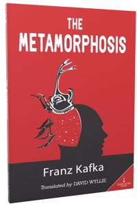 The Metamorphosis by Franz Kafka