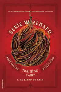 Libro de Rain / Wizenard Series: Training Camp: Rain