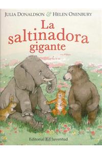 La Saltinadora Gigante