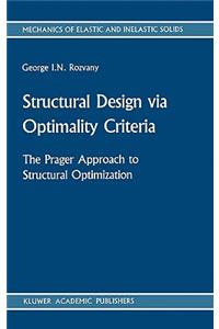 Structural Design Via Optimality Criteria