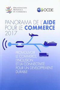 Panorama de l'Aide Pour Le Commerce 2017
