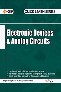 Quick Learn Series Electronics Devices & Analog Circuits