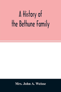 history of the Bethune family