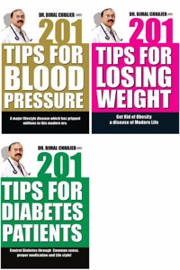 Best Health Books : 201 Tips For Blood Pressure + 201 Tips For Diabetes Patients + 201 Tips For Loosing Weight