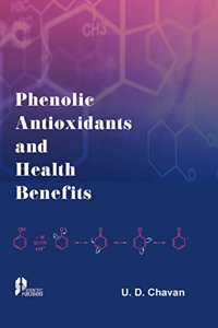 Phenolic Antioxidants and Health Benefits