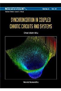 Synchronization in Coupled Chaotic Circuits & Systems