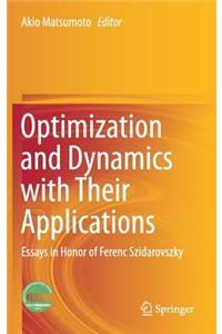 Optimization and Dynamics with Their Applications