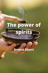 power of spirits