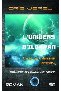 L'Univers d'Ildaran, integrale du Cycle de l'Heritier