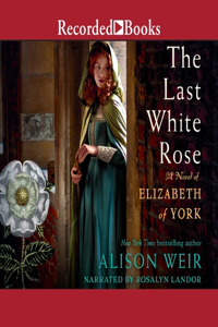 The Last White Rose